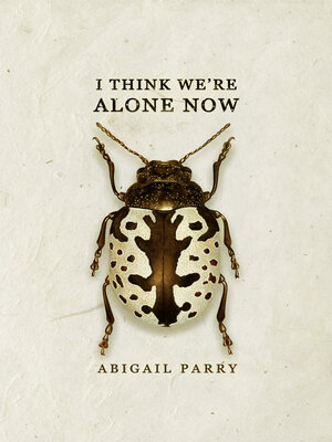 cover image of I Think We're Alone Now